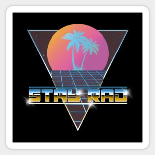 STAY RAD (PALMS & GRID) Magnet